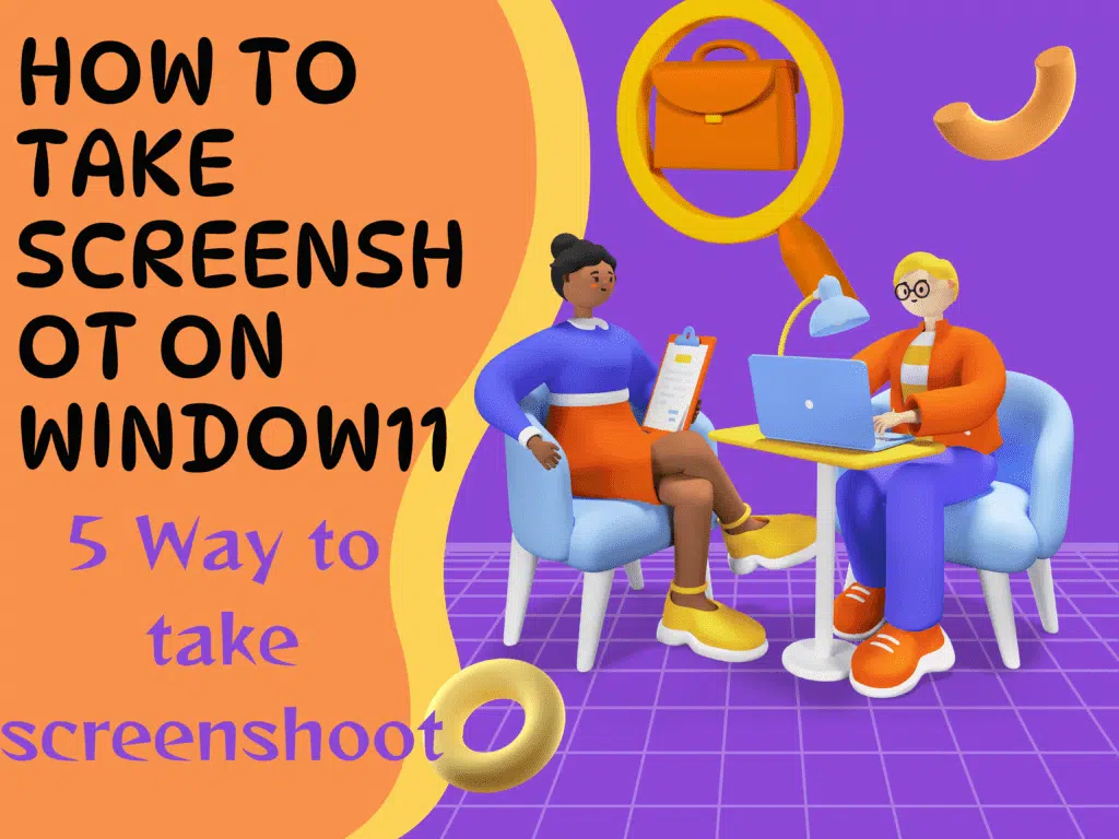 How to Take Screenshot on Windows 11 2 visionforsoft